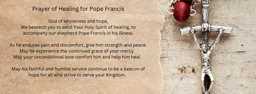 Prayer of Healing for Pope Francis